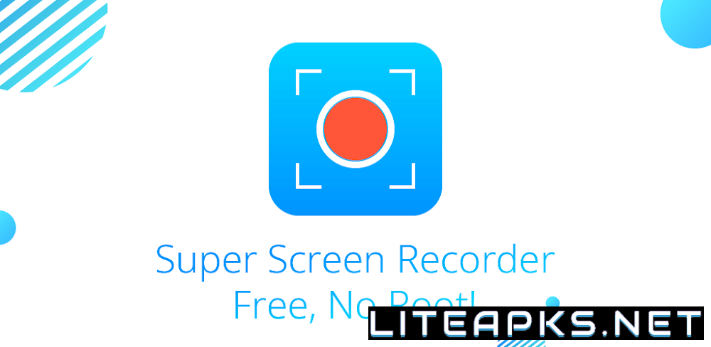 Super Screen Recorder