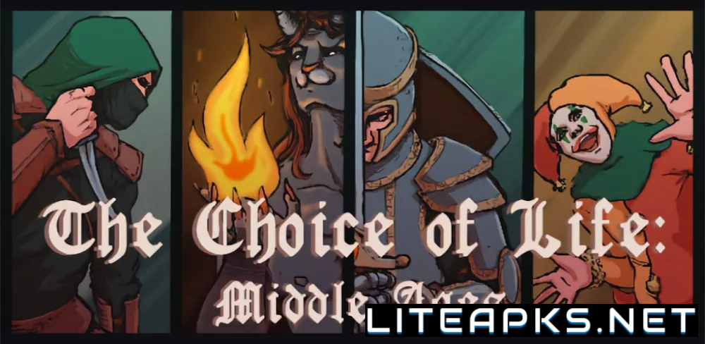 Choice of Life: Middle Ages