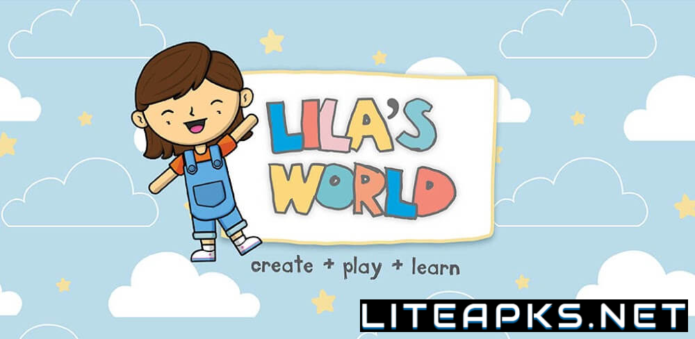 Lila's World: Create Play Learn