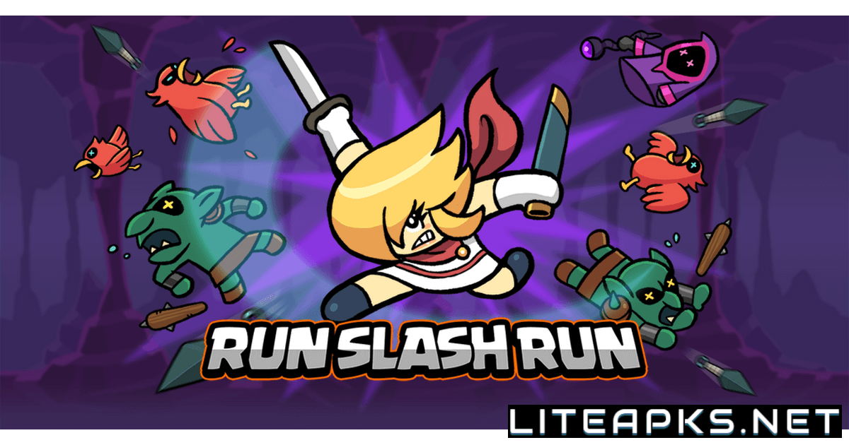 RUN SLASH RUN