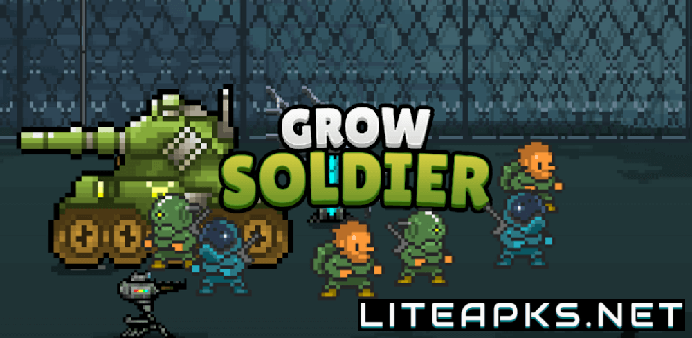 Grow Soldier