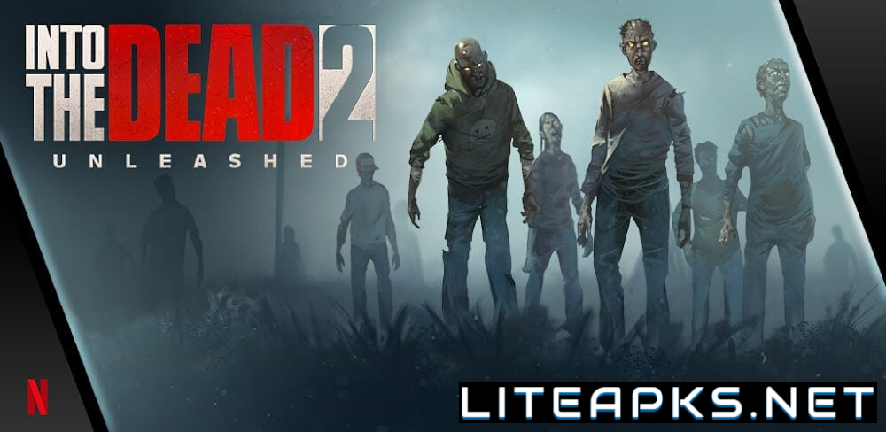 Into the Dead 2: Unleashed