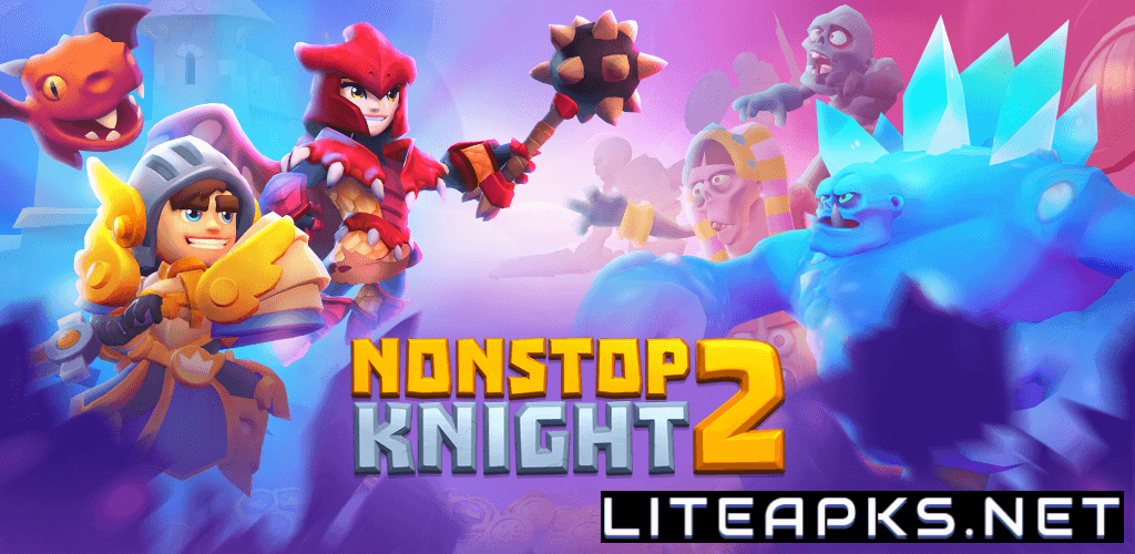 Nonstop Knight 2