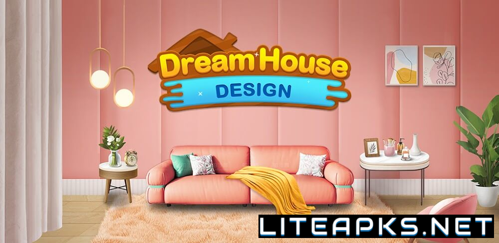 Dream House Design