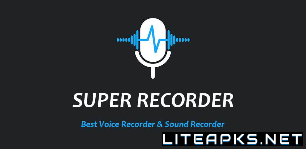 Super Recorder