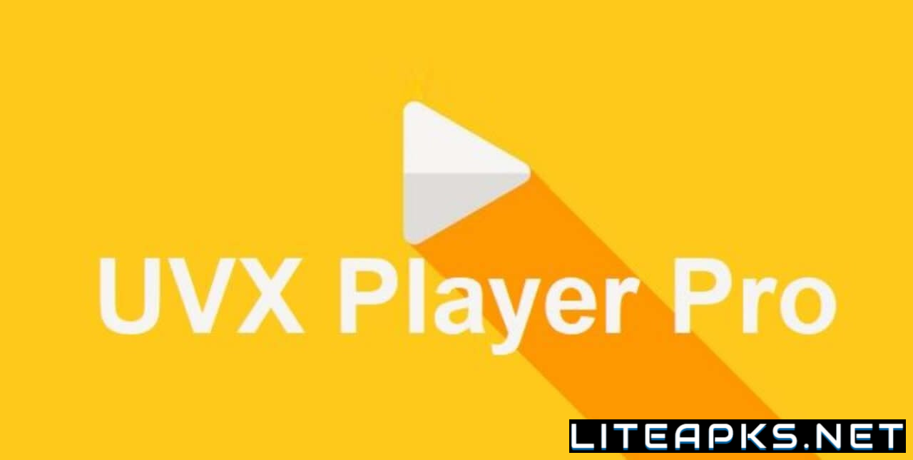 UVX Player Pro