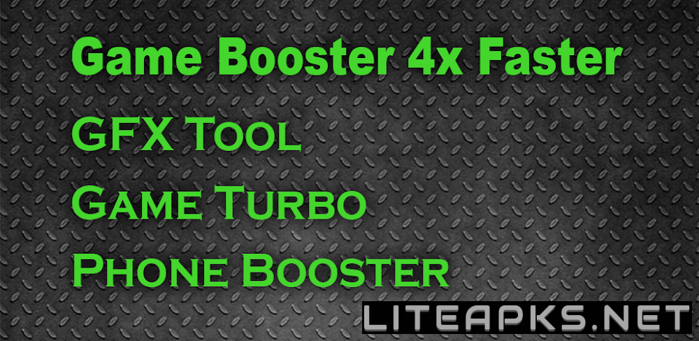 Game Booster 4x Faster