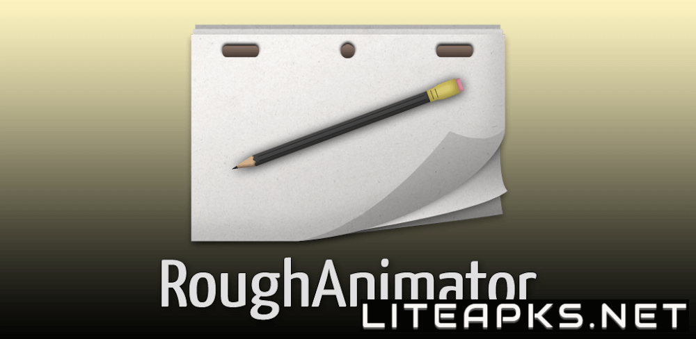 RoughAnimator