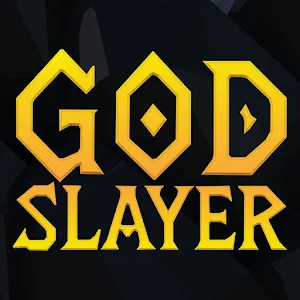 God Slayer v1.0.14 MOD APK (Menu, Damage Multiplier, God Mode) Download