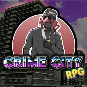 Crime City RPG v3.3.2 MOD APK (All Stats Maxed. God Mode. Max Mp, No Tp Cost) Download