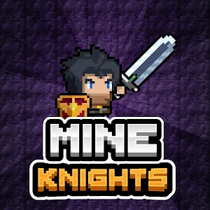 Mine Knights! v1.3.2 MOD APK (High Attack, Damage, No ADS) Download