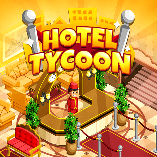 Hotel Tycoon Empire MOD APK v2.2.1 (Unlimited Money, Autoclick) Download