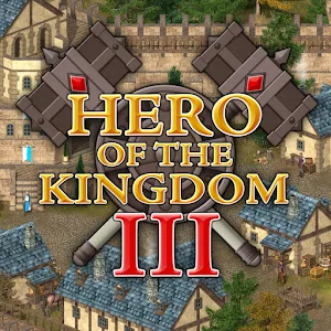 Hero of the Kingdom III v1.2.9 APK (Full Version) Download